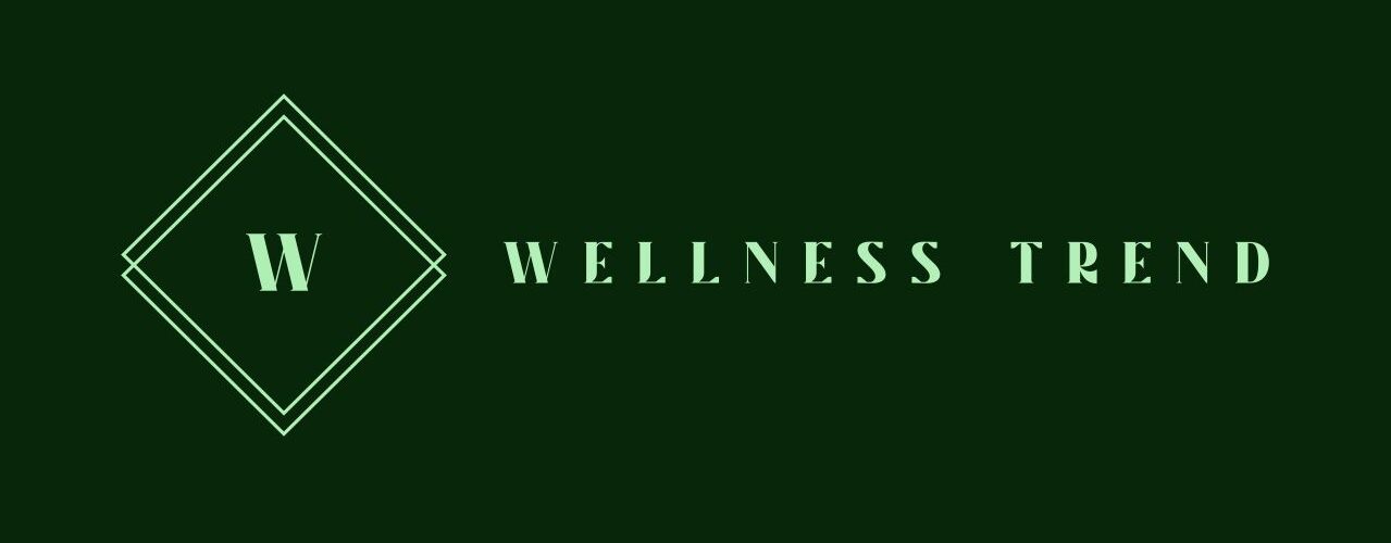 Wellness Trend